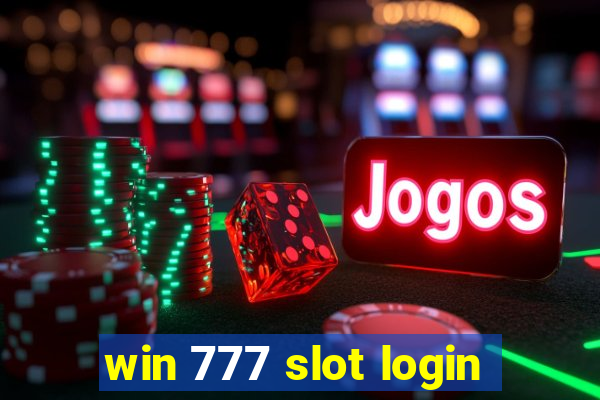 win 777 slot login