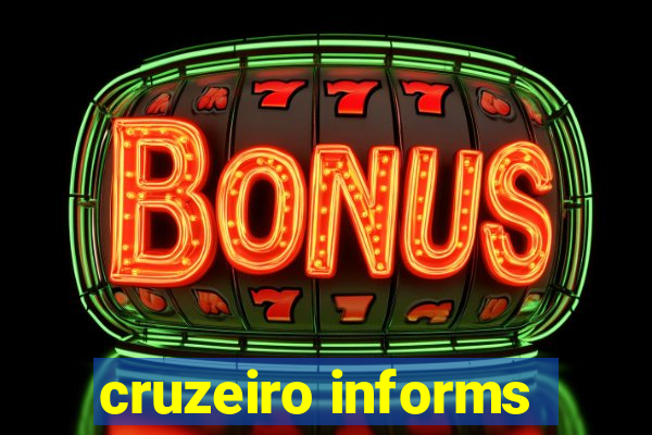 cruzeiro informs