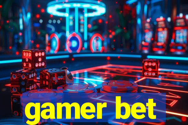 gamer bet