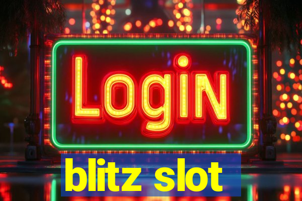 blitz slot