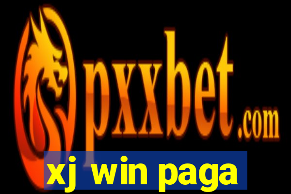 xj win paga