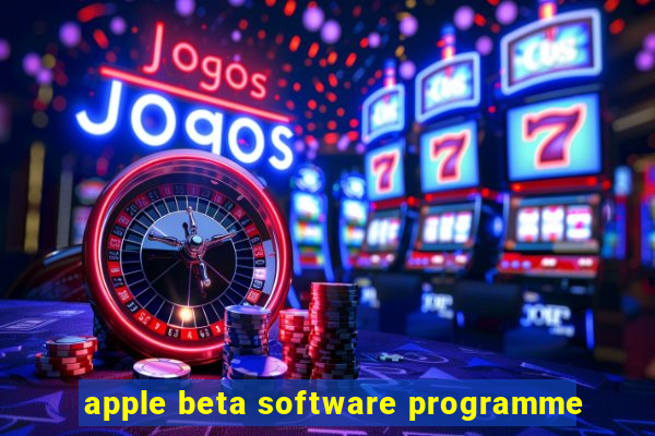 apple beta software programme