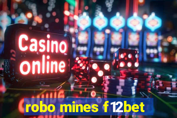 robo mines f12bet