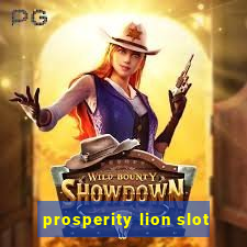 prosperity lion slot