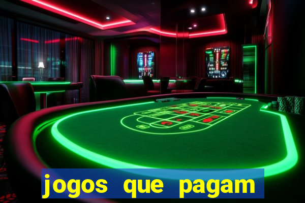 jogos que pagam dinheiro de verdade via pix