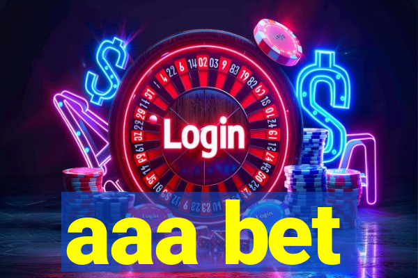 aaa bet