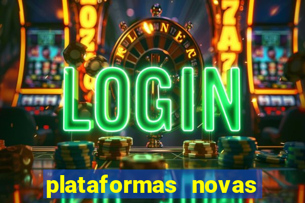 plataformas novas pagando muito