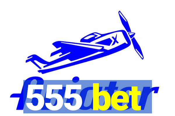 555 bet