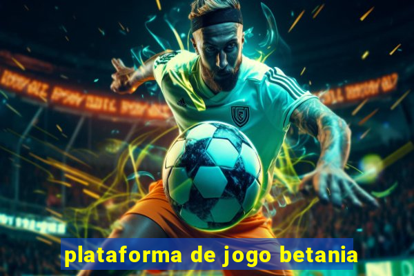 plataforma de jogo betania