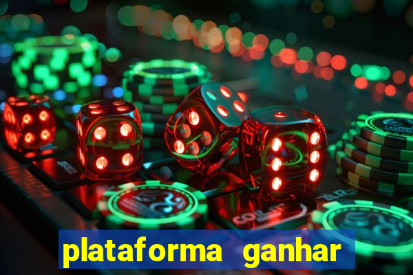 plataforma ganhar dinheiro jogando