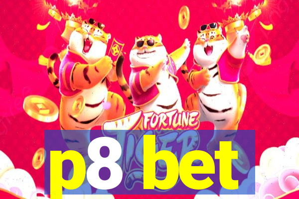 p8 bet