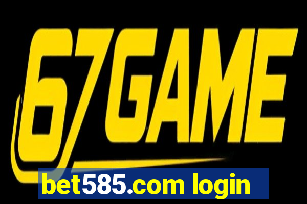 bet585.com login