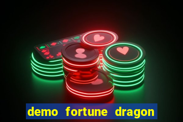 demo fortune dragon com ganho certo