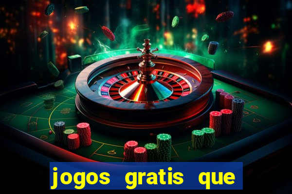 jogos gratis que realmente ganha dinheiro