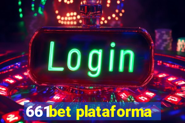 661bet plataforma