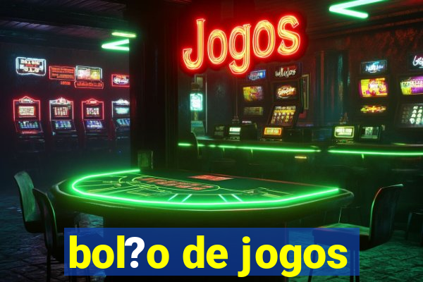 bol?o de jogos