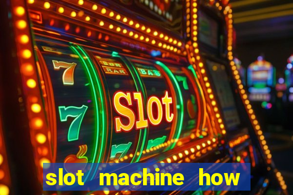 slot machine how to win