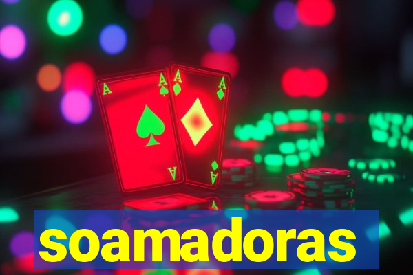 soamadoras