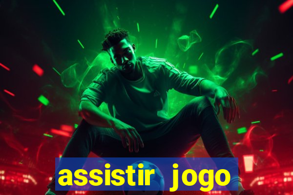 assistir jogo gremio ao vivo