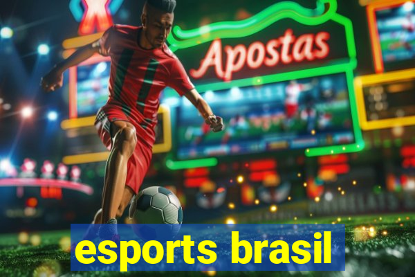 esports brasil