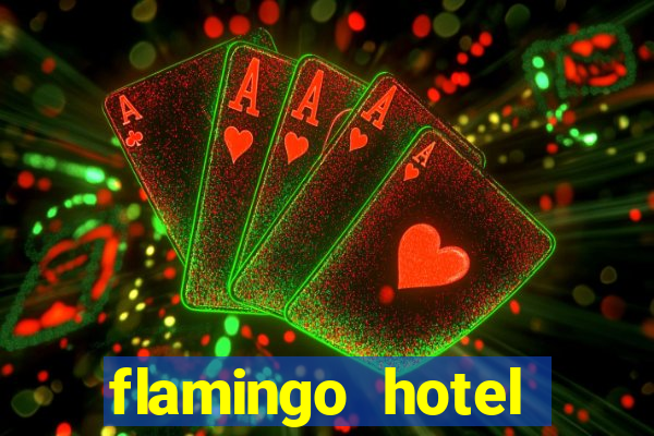 flamingo hotel casino in las vegas