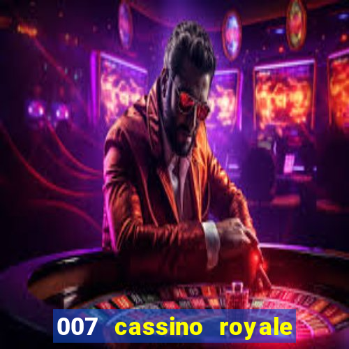 007 cassino royale download dublado avi