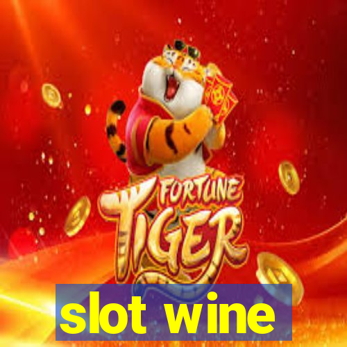 slot wine