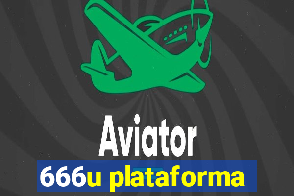 666u plataforma