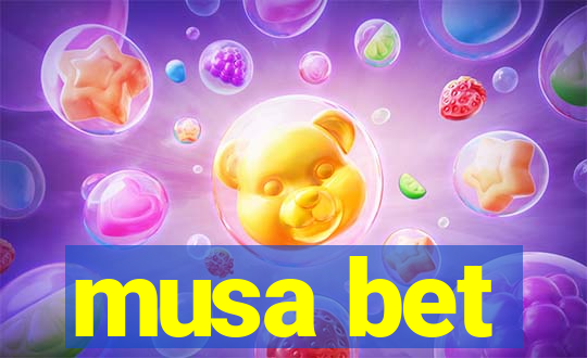 musa bet