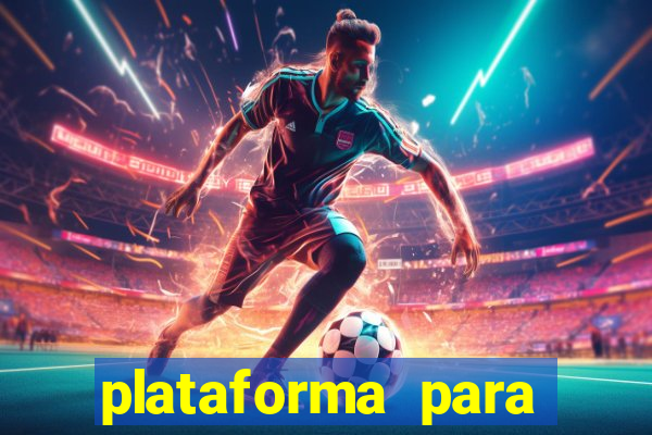 plataforma para jogar o jogo do tigrinho