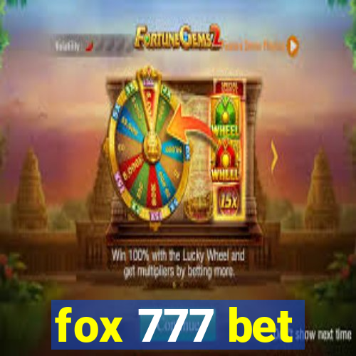 fox 777 bet