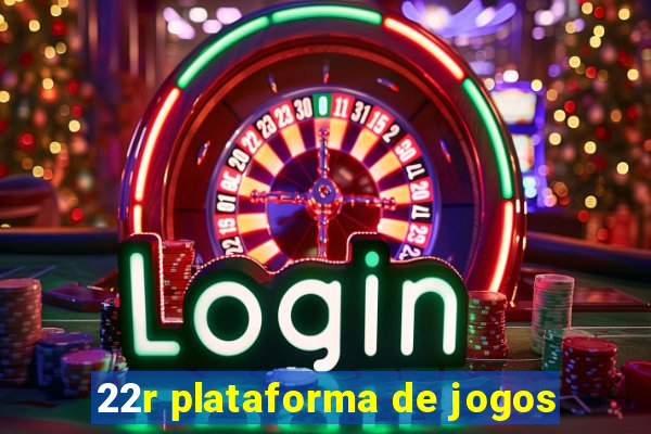 22r plataforma de jogos