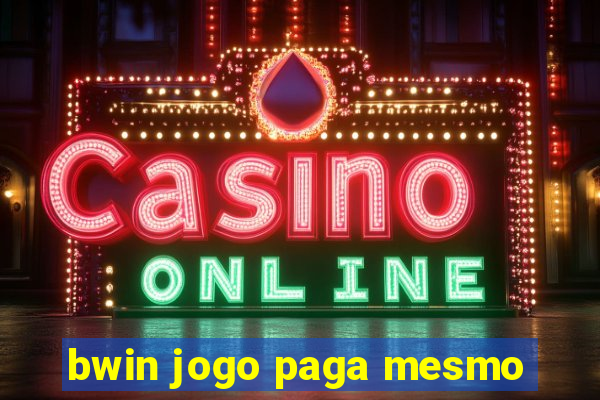 bwin jogo paga mesmo