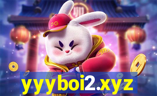 yyyboi2.xyz