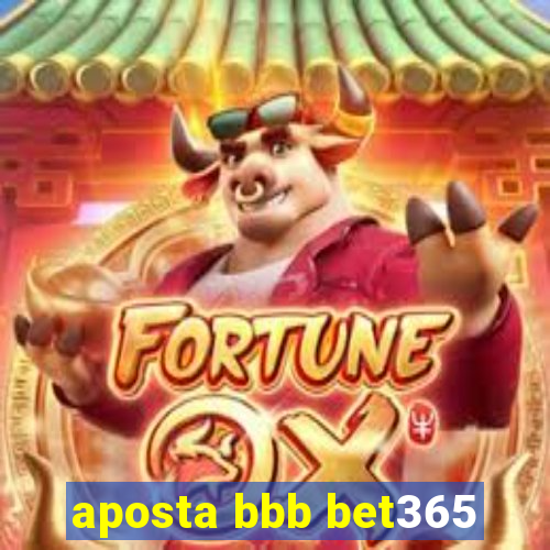 aposta bbb bet365