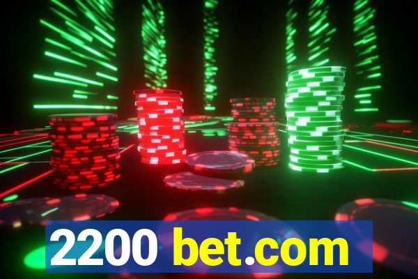 2200 bet.com