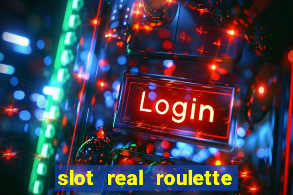 slot real roulette with george