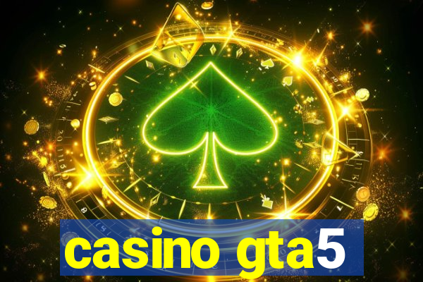 casino gta5