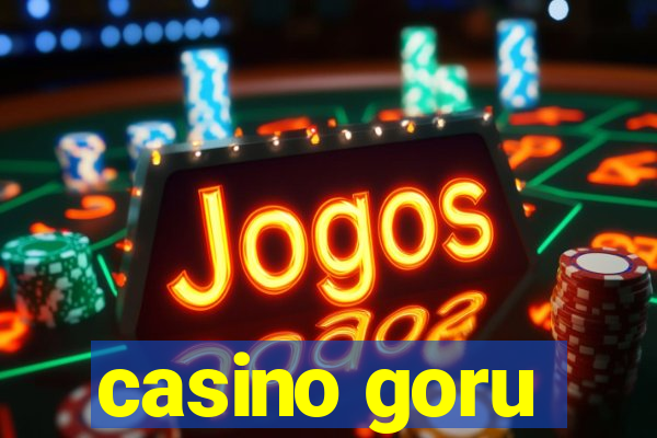 casino goru