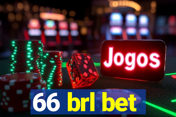 66 brl bet