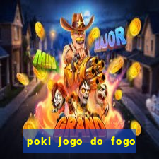 poki jogo do fogo e agua