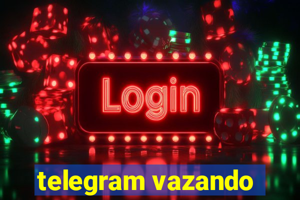 telegram vazando