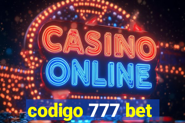 codigo 777 bet