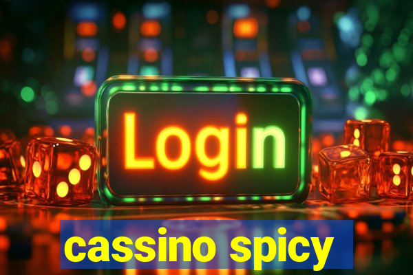 cassino spicy