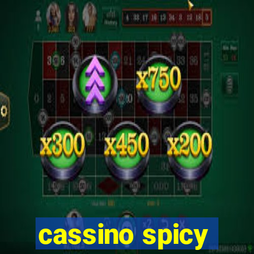 cassino spicy