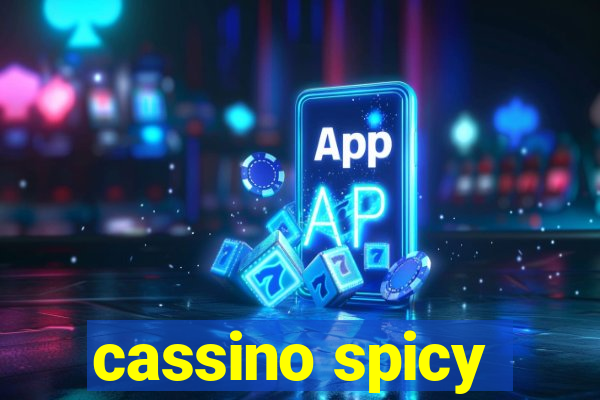 cassino spicy