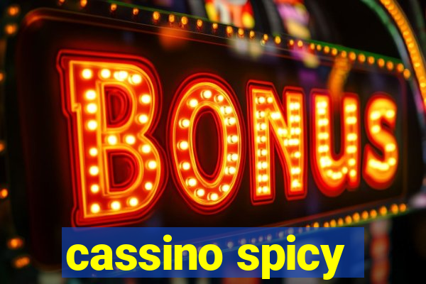 cassino spicy