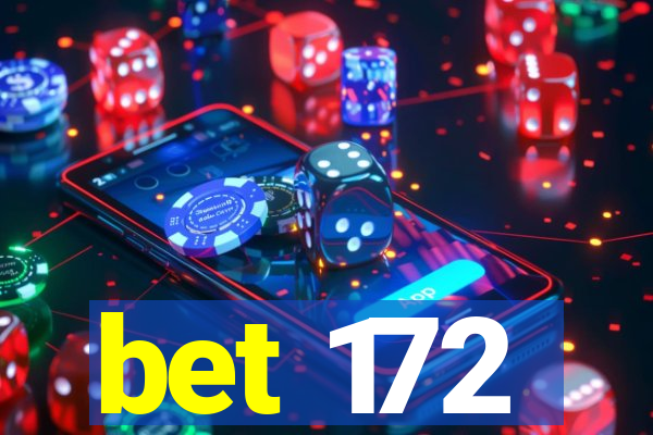 bet 172