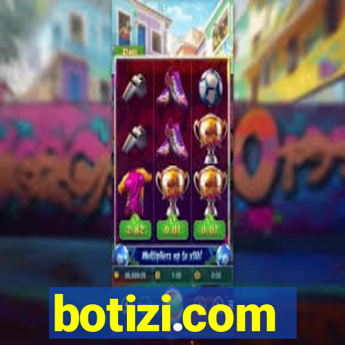 botizi.com