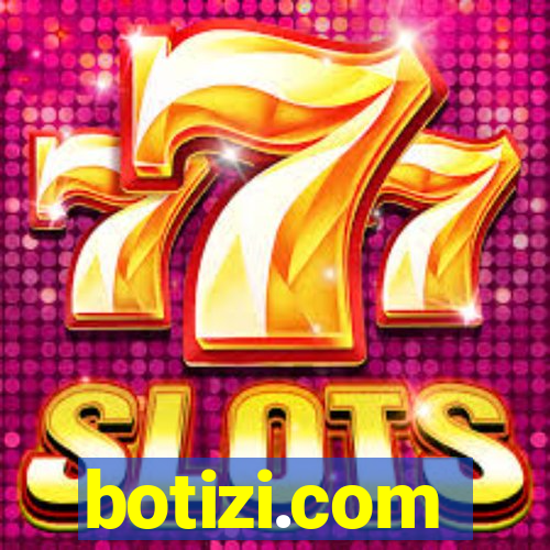 botizi.com